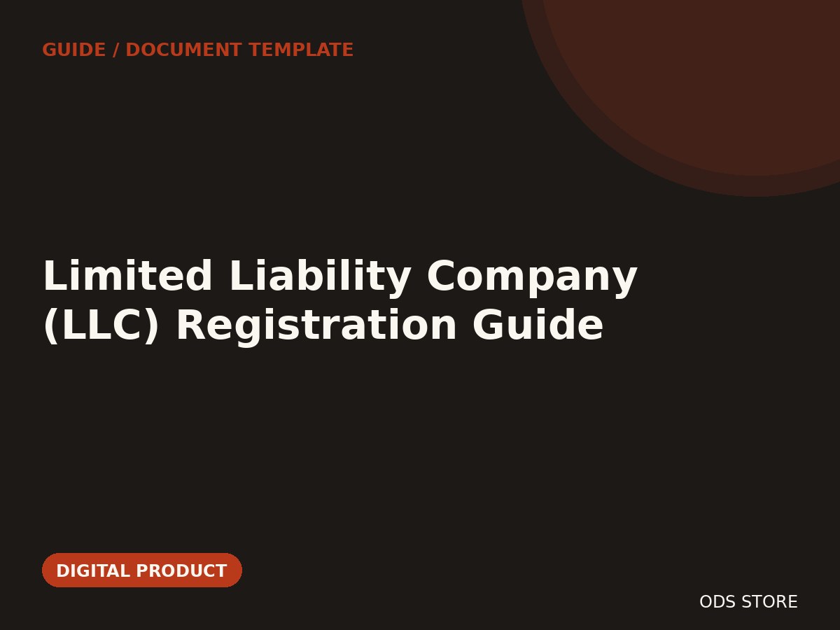 Limited Liability Company (LLC) Registration Guide