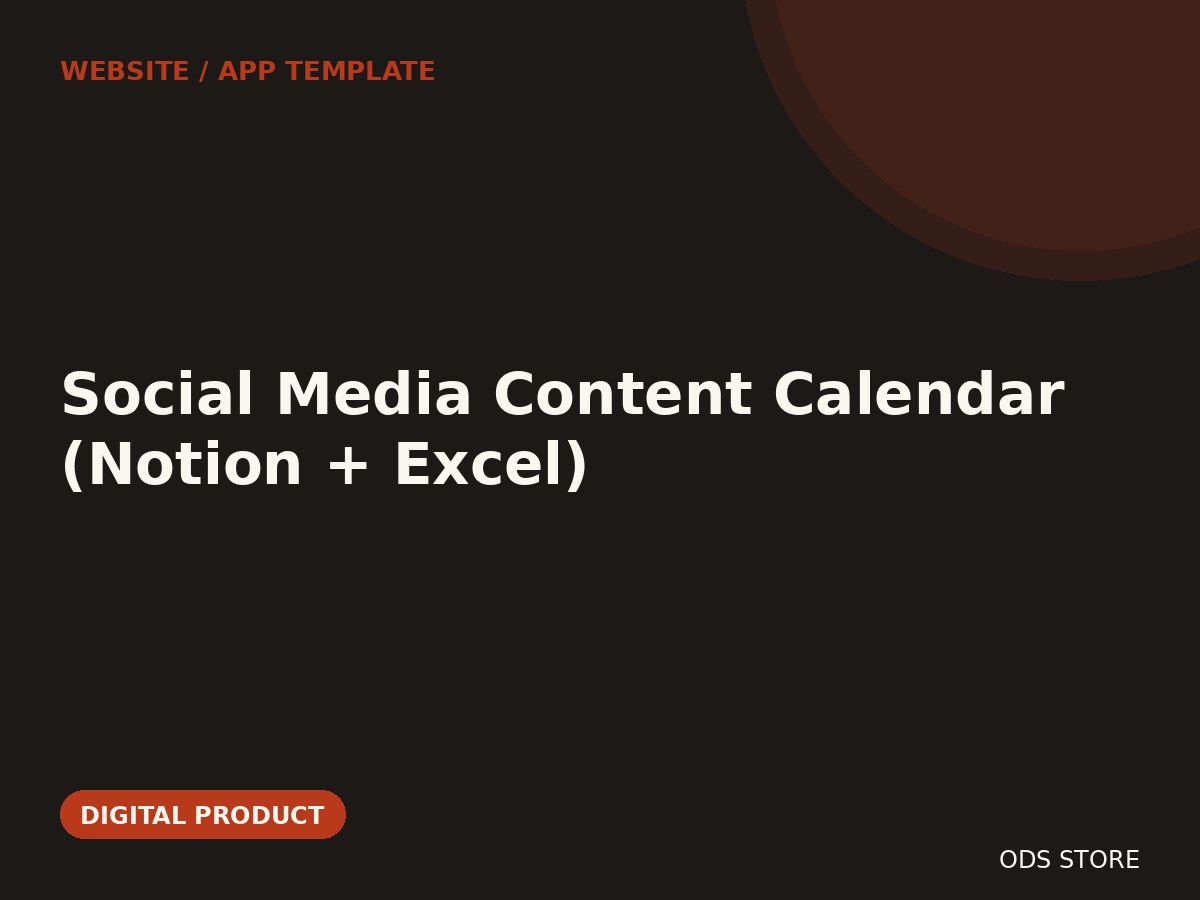 Social Media Content Calendar (Notion + Excel)