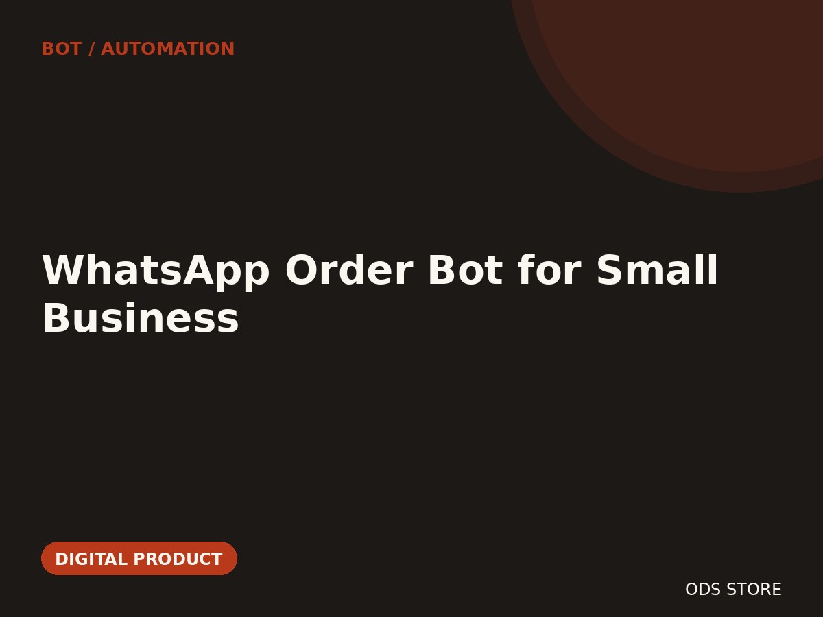 WhatsApp Order Bot for Small Business